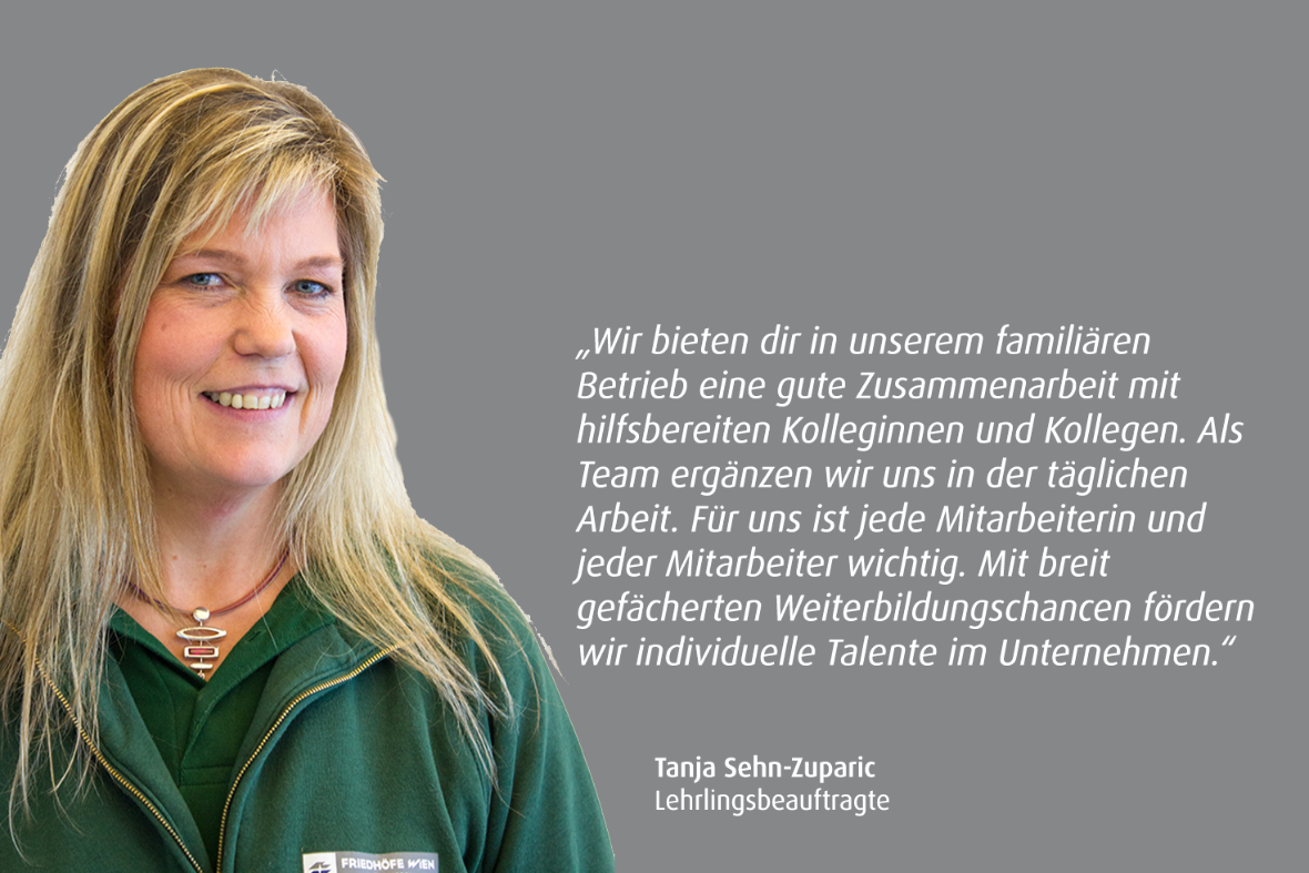 Tanja Sehn-Zuparic, Lehrlingsbeauftragte der Friedhöfe Wien